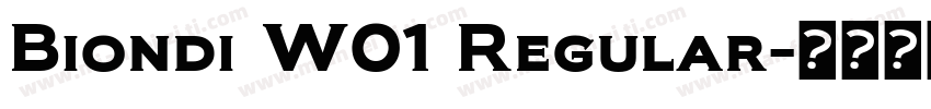 Biondi W01 Regular字体转换
